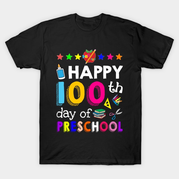 Happy 100 Days Of preschool  Awesome T shirt For K T-Shirt by TeeLovely